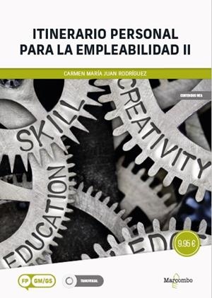 ITINERARIO PERSONAL PARA LA EMPLEABILIDAD II | 9788426739759 | JUAN RODRÍGUEZ, CARMEN MARÍA | Galatea Llibres | Librería online de Reus, Tarragona | Comprar libros en catalán y castellano online