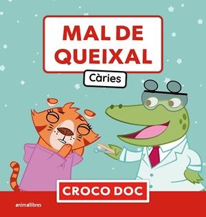MAL DE QUEIXAL. CÀRIES | 9788410302761 | Galatea Llibres | Llibreria online de Reus, Tarragona | Comprar llibres en català i castellà online