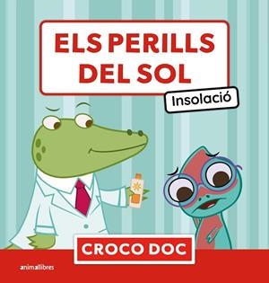 ELS PERILLS DEL SOL. INSOLACIÓ | 9788410302754 | Galatea Llibres | Llibreria online de Reus, Tarragona | Comprar llibres en català i castellà online