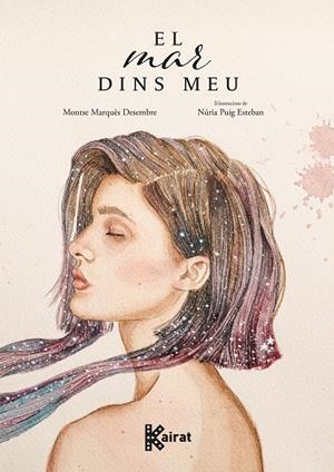 EL MAR DINS MEU | 9788419476432 | MARQUÈS, MONTSE | Galatea Llibres | Llibreria online de Reus, Tarragona | Comprar llibres en català i castellà online