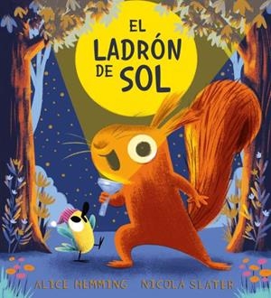 EL LADRÓN DE SOL | 9788410208322 | HEMMING, ALICE | Galatea Llibres | Llibreria online de Reus, Tarragona | Comprar llibres en català i castellà online