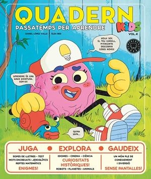 QUADERN KIDS VOL. 4 | 9788410323568 | LÓPEZ VALLE, DANIEL | Galatea Llibres | Llibreria online de Reus, Tarragona | Comprar llibres en català i castellà online