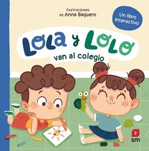 LOLA Y LOLO VAN AL COLEGIO | 9788411829632 | TELLECHEA, TERESA | Galatea Llibres | Llibreria online de Reus, Tarragona | Comprar llibres en català i castellà online