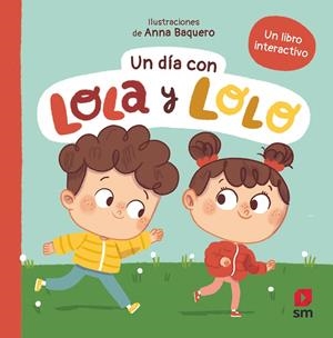 UN DÍA CON LOLA Y LOLO | 9788411829625 | TELLECHEA, TERESA | Galatea Llibres | Llibreria online de Reus, Tarragona | Comprar llibres en català i castellà online