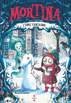 MORTINA 3. L'AMIC FANTASMA | 9788466158565 | CANTINI, BARBARA | Galatea Llibres | Llibreria online de Reus, Tarragona | Comprar llibres en català i castellà online