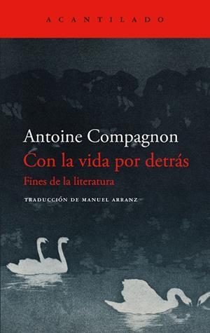 CON LA VIDA POR DETRÁS | 9788419958594 | COMPAGNON, ANTOINE | Galatea Llibres | Librería online de Reus, Tarragona | Comprar libros en catalán y castellano online