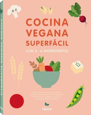 COCINA SUPERFACIL PARA VEGANOS | 9789464990874 | OLDFIELD, JESSICA | Galatea Llibres | Librería online de Reus, Tarragona | Comprar libros en catalán y castellano online