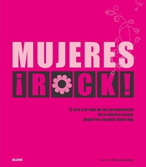 MUJERES ROCK | 9788410469044 | AUSLANDER, PHILIP | Galatea Llibres | Librería online de Reus, Tarragona | Comprar libros en catalán y castellano online