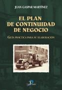 PLAN DE CONTINUIDAD DE NEGOCIO, EL | 9788479787783 | GASPAR MARTINEZ, JOSE | Galatea Llibres | Librería online de Reus, Tarragona | Comprar libros en catalán y castellano online
