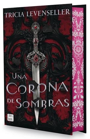 UNA CORONA DE SOMBRAS. EDICIÓN ESPECIAL | 9788408302636 | LEVENSELLER, TRICIA | Galatea Llibres | Llibreria online de Reus, Tarragona | Comprar llibres en català i castellà online