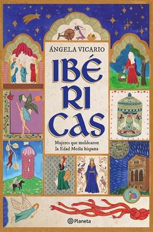 IBÉRICAS | 9788408302902 | VICARIO, ÁNGELA | Galatea Llibres | Llibreria online de Reus, Tarragona | Comprar llibres en català i castellà online
