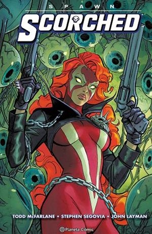 SPAWN: SCORCHED Nº 05 | 9788411618793 | MCFARLANE, TODD | Galatea Llibres | Llibreria online de Reus, Tarragona | Comprar llibres en català i castellà online