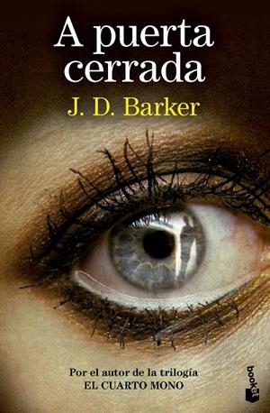 A PUERTA CERRADA | 9788423367603 | BARKER, J.D. | Galatea Llibres | Llibreria online de Reus, Tarragona | Comprar llibres en català i castellà online