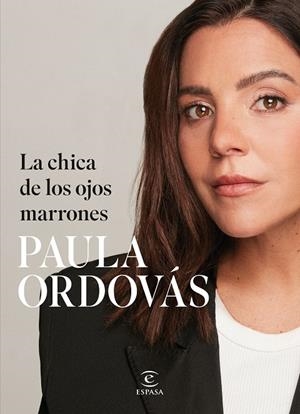 LA CHICA DE LOS OJOS MARRONES | 9788467075526 | ORDOVÁS, PAULA | Galatea Llibres | Llibreria online de Reus, Tarragona | Comprar llibres en català i castellà online