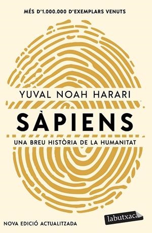 SÀPIENS (EDICIÓ ACTUALITZADA) | 9788419971883 | NOAH HARARI, YUVAL | Galatea Llibres | Llibreria online de Reus, Tarragona | Comprar llibres en català i castellà online