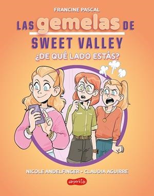 LAS GEMELAS DE SWEET VALLEY: ¿DE QUÉ LADO ESTÁS? (LIBRO 3) | 9788419802736 | PASCAL, FRANCINE | Galatea Llibres | Llibreria online de Reus, Tarragona | Comprar llibres en català i castellà online
