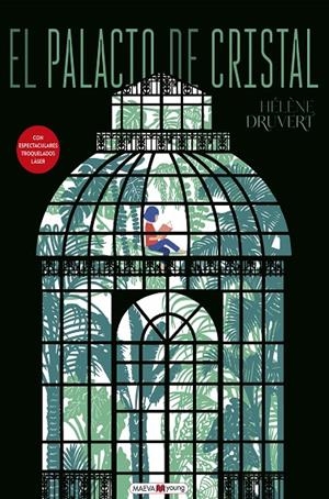 EL PALACIO DE CRISTAL | 9788410260702 | DRUVERT, HÉLÈNE | Galatea Llibres | Llibreria online de Reus, Tarragona | Comprar llibres en català i castellà online