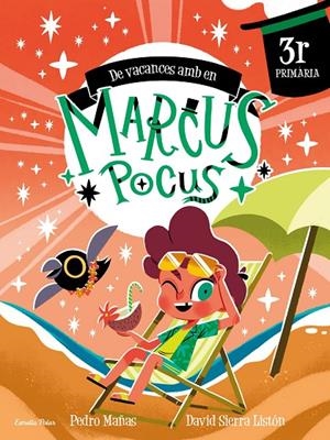 MARCUS POCUS. QUADERN DE VACANCES. 3R DE PRIMÀRIA | 9791387519711 | SIERRA LISTÓN, DAVID | Galatea Llibres | Librería online de Reus, Tarragona | Comprar libros en catalán y castellano online