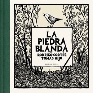 LA PIEDRA BLANDA | 9788439744351 | CORTÉS, RODRIGO/HIJO, TOMÁS | Galatea Llibres | Llibreria online de Reus, Tarragona | Comprar llibres en català i castellà online