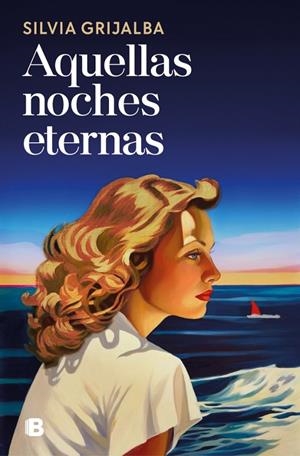 AQUELLAS NOCHES ETERNAS | 9788466682176 | GRIJALBA, SILVIA | Galatea Llibres | Librería online de Reus, Tarragona | Comprar libros en catalán y castellano online