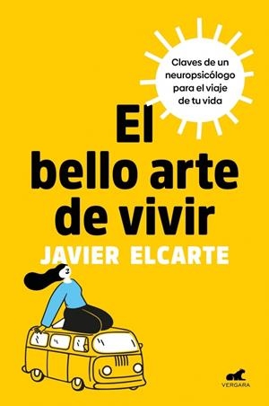 EL BELLO ARTE DE VIVIR | 9788410467125 | ELCARTE (@JAVIERELCARTE), JAVIER | Galatea Llibres | Llibreria online de Reus, Tarragona | Comprar llibres en català i castellà online