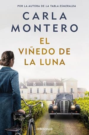 EL VIÑEDO DE LA LUNA | 9788466377997 | MONTERO, CARLA | Galatea Llibres | Llibreria online de Reus, Tarragona | Comprar llibres en català i castellà online