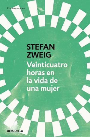 VEINTICUATRO HORAS EN LA VIDA DE UNA MUJER | 9788466378154 | ZWEIG, STEFAN | Galatea Llibres | Llibreria online de Reus, Tarragona | Comprar llibres en català i castellà online