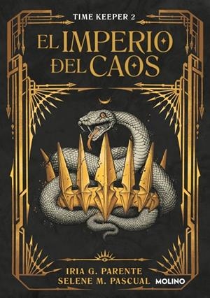 EL IMPERIO DEL CAOS (TIME KEEPER 2) | 9788427242197 | PARENTE, IRIA/M. PASCUAL, SELENE | Galatea Llibres | Librería online de Reus, Tarragona | Comprar libros en catalán y castellano online