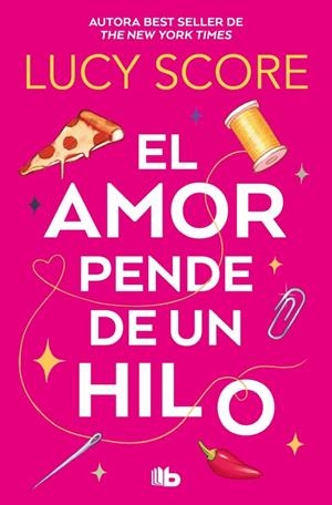 EL AMOR PENDE DE UN HILO | 9788410381346 | SCORE, LUCY | Galatea Llibres | Llibreria online de Reus, Tarragona | Comprar llibres en català i castellà online