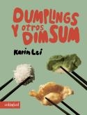 DUMPLINGS Y OTROS DIM SUM | 9788419483676 | LEI, KARIN | Galatea Llibres | Librería online de Reus, Tarragona | Comprar libros en catalán y castellano online