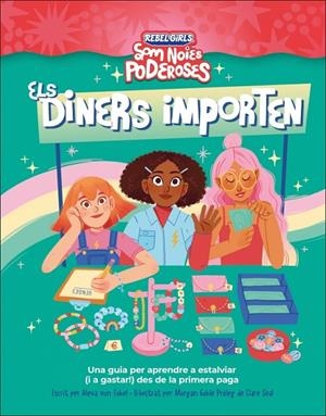 ELS DINERS IMPORTEN (SOM NOIES PODEROSES) | 9780241752883 | ANNIE, SHAPIRO | Galatea Llibres | Llibreria online de Reus, Tarragona | Comprar llibres en català i castellà online