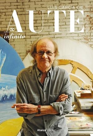 AUTE INFINITO | 9788411489898 | GARCÍA GIL, LUIS | Galatea Llibres | Llibreria online de Reus, Tarragona | Comprar llibres en català i castellà online