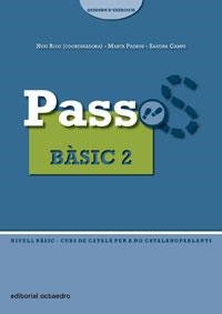 PASS BASIC 2 EXERCICIS | 9788480638296 | ROIG MARTÍNEZ, NURI/PADRÓS COLL, MARTA/CAMPS FERNÁNDEZ, SANDRA | Galatea Llibres | Librería online de Reus, Tarragona | Comprar libros en catalán y castellano online