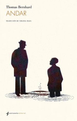 ANDAR | 9788412856750 | BERNHARD, THOMAS | Galatea Llibres | Llibreria online de Reus, Tarragona | Comprar llibres en català i castellà online