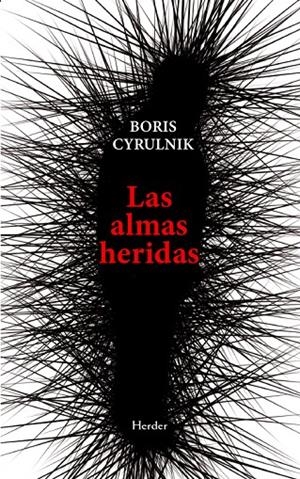 LAS ALMAS HERIDAS | 9788425452758 | CYRULNIK, BORIS | Galatea Llibres | Llibreria online de Reus, Tarragona | Comprar llibres en català i castellà online