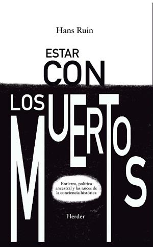 ESTAR CON LOS MUERTOS | 9788425451171 | RUIN, HANS | Galatea Llibres | Llibreria online de Reus, Tarragona | Comprar llibres en català i castellà online
