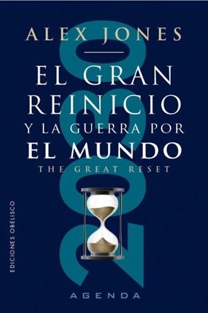 EL GRAN REINICIO Y LA GUERRA POR EL MUNDO | 9788411722834 | JONES, ALEX | Galatea Llibres | Llibreria online de Reus, Tarragona | Comprar llibres en català i castellà online