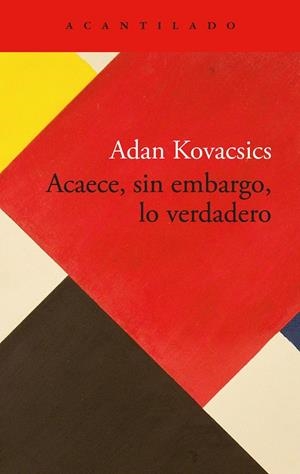 ACAECE, SIN EMBARGO, LO VERDADERO | 9788419958792 | KOVACSICS, ADAN | Galatea Llibres | Llibreria online de Reus, Tarragona | Comprar llibres en català i castellà online
