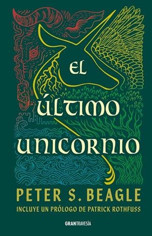 EL ÚLTIMO UNICORNIO | 9786075840543 | BEAGLE, PETER S. | Galatea Llibres | Llibreria online de Reus, Tarragona | Comprar llibres en català i castellà online