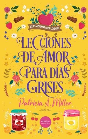 LECCIONES DE AMOR PARA DÍAS GRISES | 9791399000269 | MILLER, PATRICIA A. | Galatea Llibres | Llibreria online de Reus, Tarragona | Comprar llibres en català i castellà online
