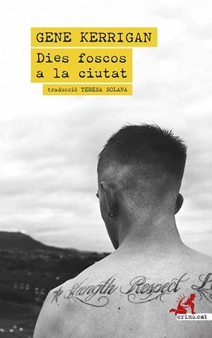 DIES FOSCOS A LA CIUTAT | 9788419627742 | KERRIGAN, GENE | Galatea Llibres | Llibreria online de Reus, Tarragona | Comprar llibres en català i castellà online