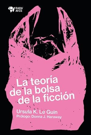 LA TEORIA DE LA BOLSA DE LA FICCION | 9789874783073 | LE GUIN, URSULA K. | Galatea Llibres | Llibreria online de Reus, Tarragona | Comprar llibres en català i castellà online