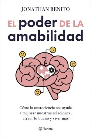 EL PODER DE LA AMABILIDAD | 9788408303411 | BENITO SIPOS, JONATHAN | Galatea Llibres | Llibreria online de Reus, Tarragona | Comprar llibres en català i castellà online