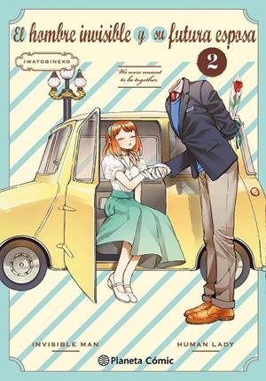 EL HOMBRE INVISIBLE Y SU FUTURA ESPOSA Nº 02 | 9788411618670 | IWATOBINEKO | Galatea Llibres | Librería online de Reus, Tarragona | Comprar libros en catalán y castellano online