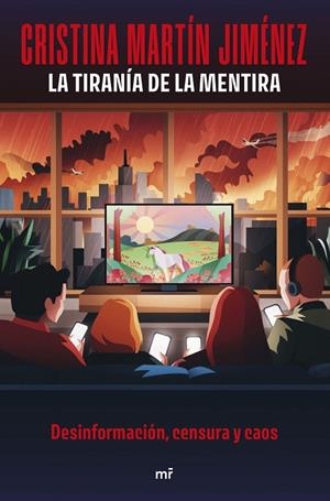 LA TIRANÍA DE LA MENTIRA | 9788427053960 | MARTÍN JIMÉNEZ, CRISTINA | Galatea Llibres | Llibreria online de Reus, Tarragona | Comprar llibres en català i castellà online