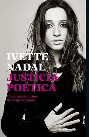 JUSTÍCIA POÈTICA | 9788498096088 | NADAL, IVETTE | Galatea Llibres | Llibreria online de Reus, Tarragona | Comprar llibres en català i castellà online