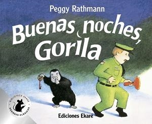 BUENAS NOCHES, GORILA (ESPECIAL) | 9788412988321 | PEGGY RATHMANN | Galatea Llibres | Llibreria online de Reus, Tarragona | Comprar llibres en català i castellà online