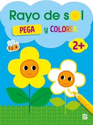 RAYO DE SOL +2 PEGA  Y COLOREA | 9789403240886 | Galatea Llibres | Llibreria online de Reus, Tarragona | Comprar llibres en català i castellà online