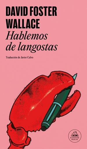 HABLEMOS DE LANGOSTAS | 9788439745488 | WALLACE, DAVID FOSTER | Galatea Llibres | Llibreria online de Reus, Tarragona | Comprar llibres en català i castellà online