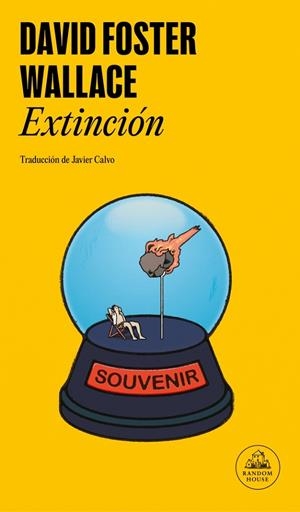 EXTINCIÓN | 9788439745501 | WALLACE, DAVID FOSTER | Galatea Llibres | Llibreria online de Reus, Tarragona | Comprar llibres en català i castellà online